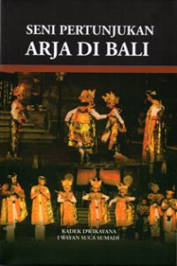 Image of Seni Pertunjukan Arja Di Bali