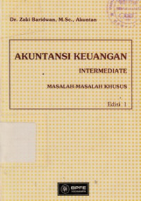 Akuntansi Keuangan Intermediate (Masalah - Masalah Khusus) Edisi 1