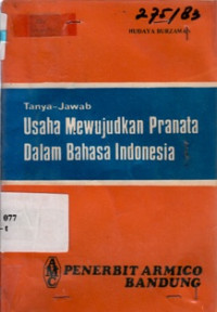 Tanya - Jawab Usaha Mewujudkan Pranata Dalam Bahasa Indonesia