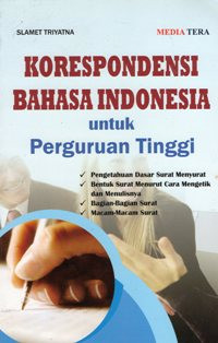 Korespondensi Bahasa Indonesia Untuk Perguruan Tinggi