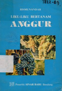 Liku-Liku Bertanam Anggur