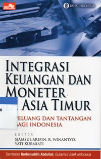 Image of Integrasi Keuangan dan Moneter di Asia Timur