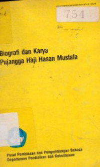 Biografi dan Karya Pujangga Haji Hasan Mustafa