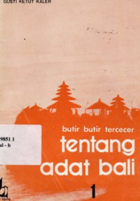 Butir-Butir Tercecer Tentang Adat Bali